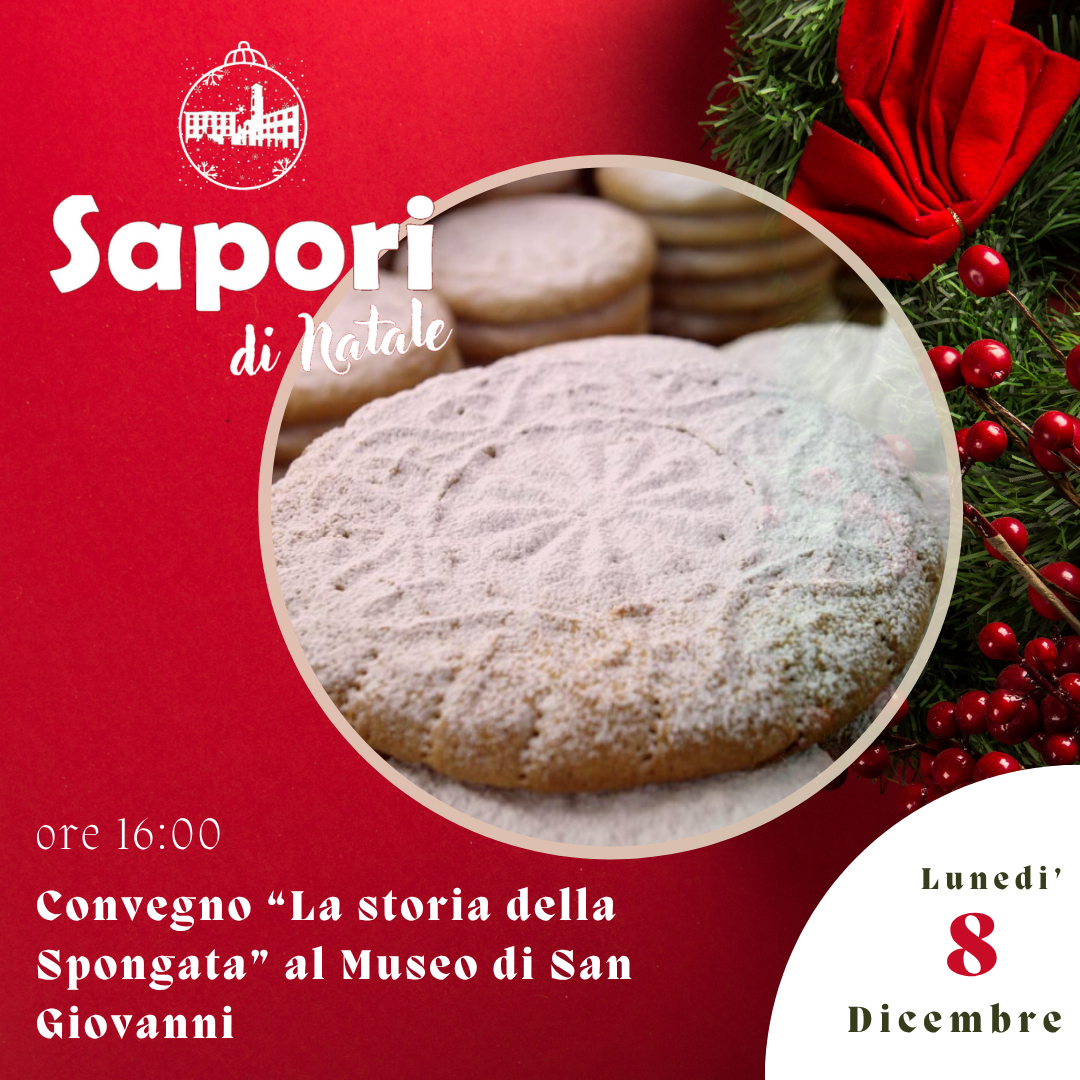 SAPORI DI NATALE 2025 Convegno storia spongata